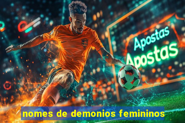 nomes de demonios femininos